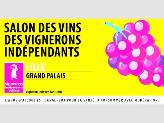 Salon des Vignerons Indépendants de Lille Grand Palais STAND B30 - DU 13 AU 16 NOV 2026